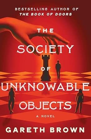 The Society of Unknowable Objects: A Novel cover