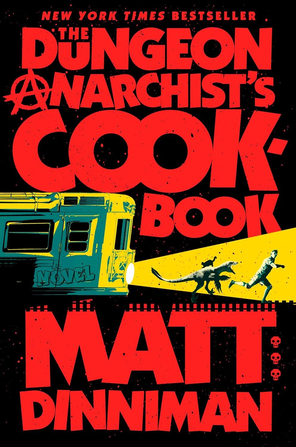 The Dungeon Anarchist’s Cookbook cover